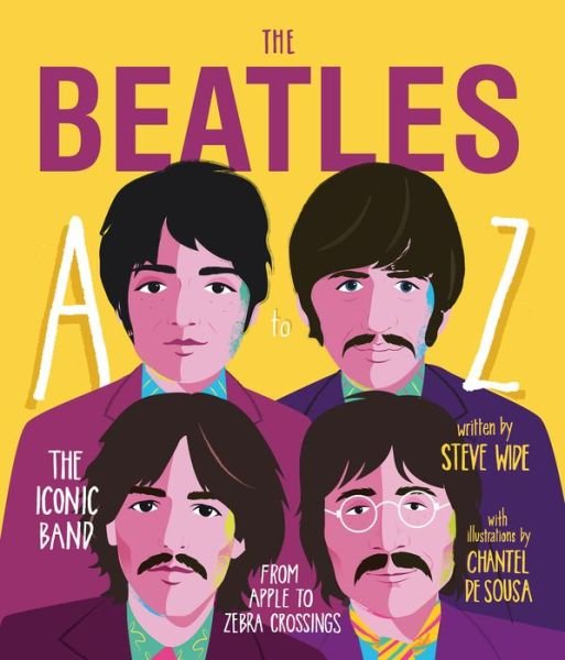 Cover for The Beatles · The Beatles A To Z: The Iconic Band - From Apple Corp To Zebra Crossings (Book) (2019)