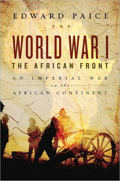 Cover for Edward Paice · World War I (Hardcover bog) (2008)