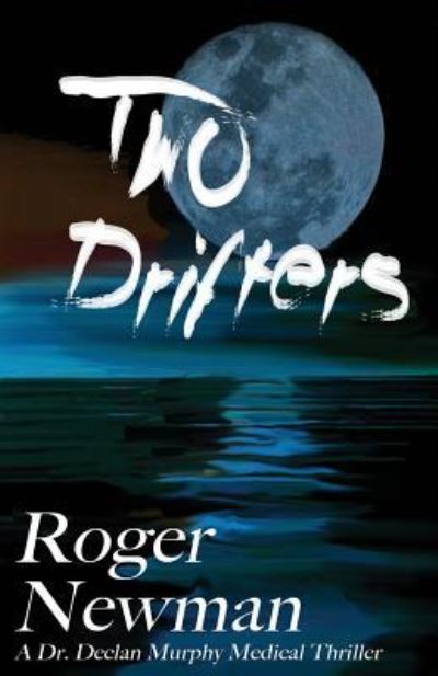 Cover for Roger Newman · Two Drifters (Paperback Book) (2016)