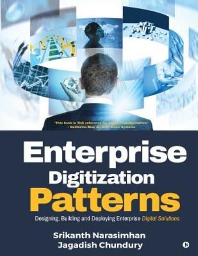Cover for Jagadish Chundury · Enterprise Digitization Patterns (Pocketbok) (2018)