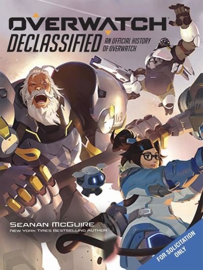 Cover for Seanan McGuire · Overwatch: Declassified (Hardcover Book) (2023)