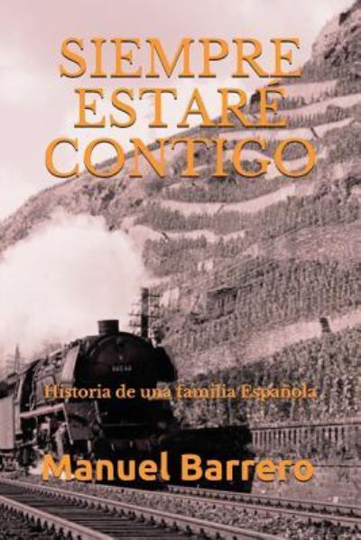 Cover for Manuel Barrero · Siempre Estare Contigo (Taschenbuch) (2018)