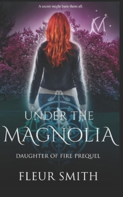 Cover for Fleur Smith · Under the Magnolia (Buch) (2019)