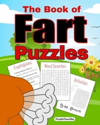 Cover for Puzzle Favorites · The Book of Fart Puzzles (Paperback Book) (2017)