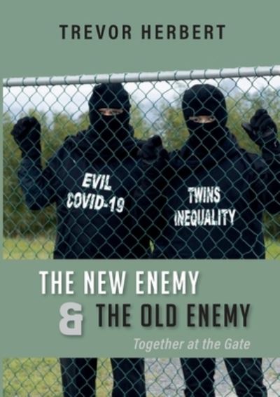 Cover for Trevor Herbert · The New Enemy &amp; the Old Enemy (Paperback Book) (2020)