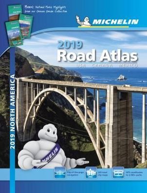 Cover for Michelin · Michelin Tourist &amp; Motoring Atlas: Michelin Road Atlas 2019 USA, Canada &amp; Mexico (Buch) (2018)