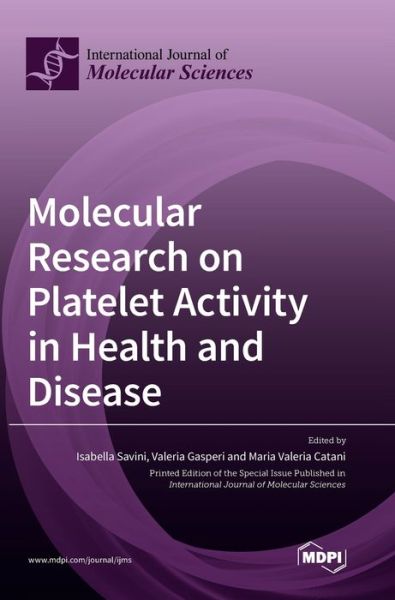 Cover for Isabella Savini · Molecular Research on Platelet Activity in Health and Disease (Hardcover Book) (2020)