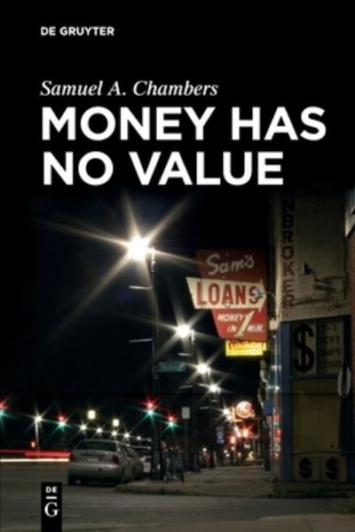 Cover for Samuel A. Chambers · Money Has No Value (Book) (2023)