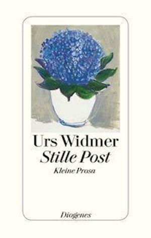 Cover for Urs Widmer · Stille Post (Book)