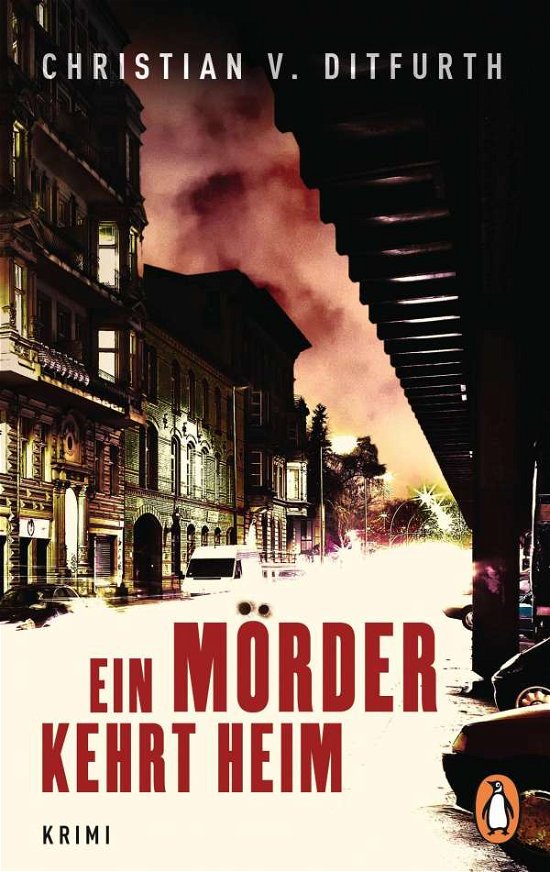 Cover for Christian V. Ditfurth · Ein Mörder kehrt heim (Paperback Book) (2021)