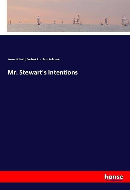 Cover for Graff · Mr. Stewart's Intentions (Book)