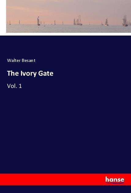 Cover for Besant · The Ivory Gate (Book)