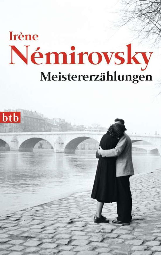 Cover for IrÃ¨ne NÃ©mirovsky · Btb.74690 Némirovsky.meistererzählungen (Book)