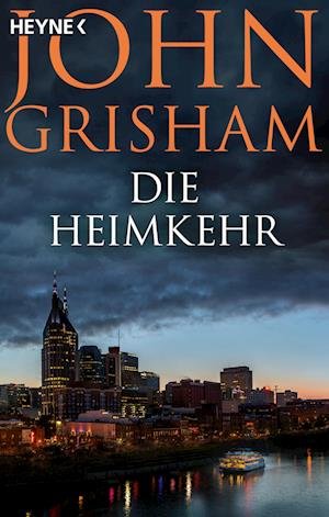 Cover for John Grisham · Die Heimkehr (Bok)