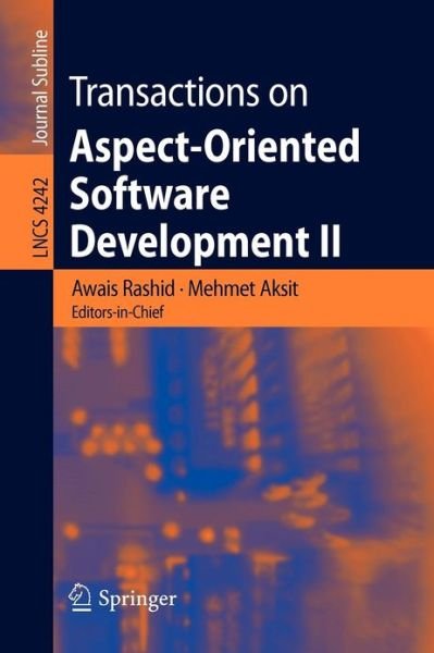 Cover for Awais Rashid · Transactions on Aspect-oriented Software Development: Focus, Aop Systems, Software and Middleware - Lecture Notes in Computer Science / Transactions on Aspect-oriented Software Development (Paperback Bog) (2006)