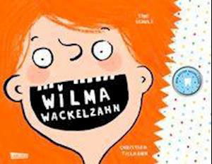 Cover for Tielmann · Wilma Wackelzahn (Book)