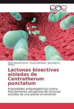 Cover for Arena · Lactonas bioactivas aisladas de C (Bog)