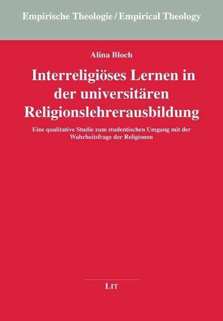 Cover for Bloch · Interreligiöses Lernen in der uni (Book)