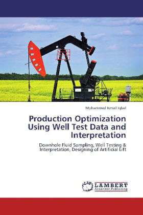 Cover for Iqbal · Production Optimization Using Wel (Book)