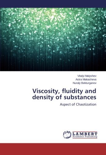 Cover for Nuraly Bekturganov · Viscosity, Fluidity and Density of Substances: Aspect of Chaotization (Pocketbok) (2013)