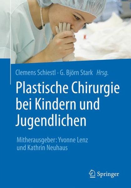 Cover for Plastische Chirurgie bei Kindern und Jugendlichen (Hardcover Book) (2017)