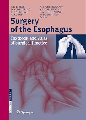 Cover for Surgery of the Esophagus: Textbook and Atlas of Surgical Practice (Paperback Book) [Softcover reprint of the original 1st ed. 2009 edition] (2016)