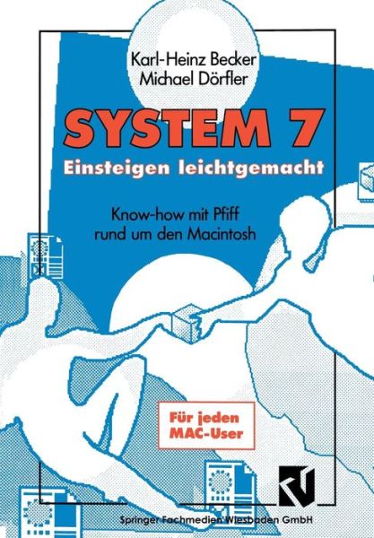 System 7 Einsteigen Leichtgemacht - Karl-heinz Becker - Livros - Vieweg+teubner Verlag - 9783663123903 - 20 de novembro de 2013