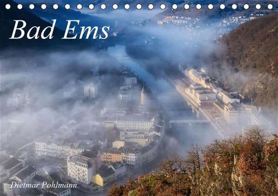 Bad Ems (Tischkalender 2021 DI - Pohlmann - Books -  - 9783671663903 - 