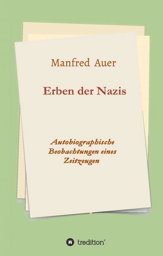 Cover for Manfred Auer · Erben Der Nazis (Hardcover Book) [German edition] (2015)