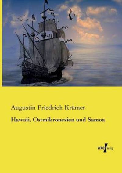 Cover for Augustin Friedrich Kramer · Hawaii, Ostmikronesien und Samoa (Paperback Book) (2019)