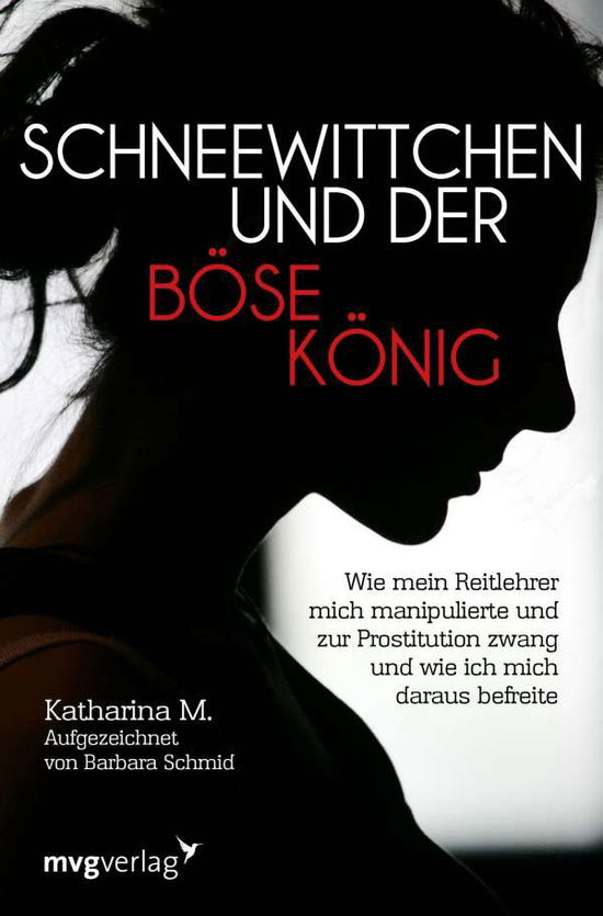 Schneewittchen und der böse König - M. - Bøker -  - 9783747401903 - 