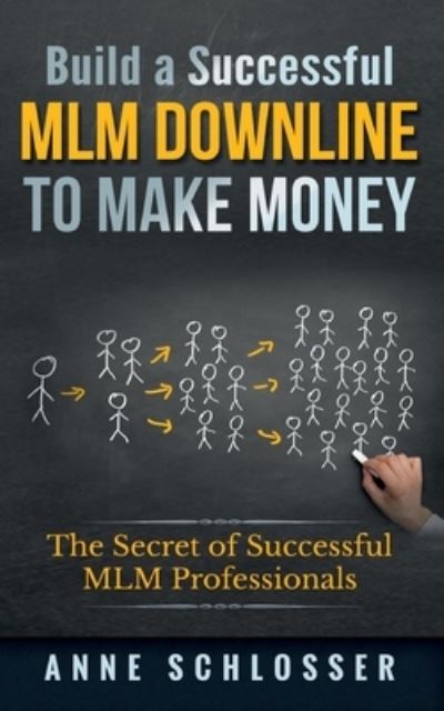 Cover for Schlosser · Build a Successful MLM Downli (N/A) (2021)