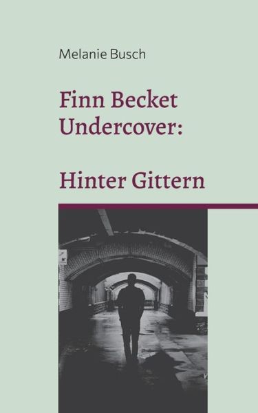 Cover for Melanie Busch · Finn Becket Undercover (Paperback Book) (2022)