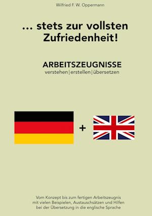 Cover for Wilfried F. W. Oppermann · Stets Zur Vollsten Zufriedenheit (Book) (2022)