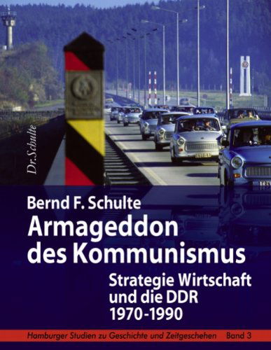 Cover for Bernd F. Schulte · Armageddon Des Kommunismus (Paperback Book) [German edition] (2006)