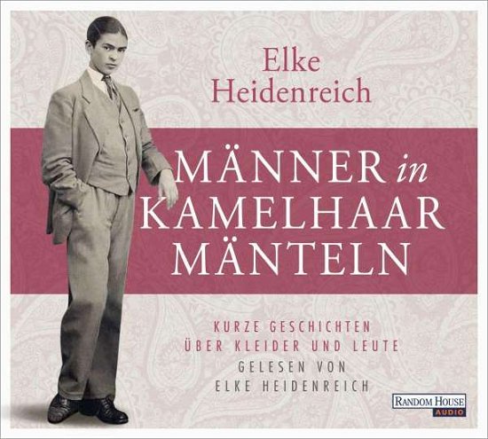 Männer in Kamelhaarmänt.CD - Heidenreich - Książki - Penguin Random House Verlagsgruppe GmbH - 9783837153903 - 