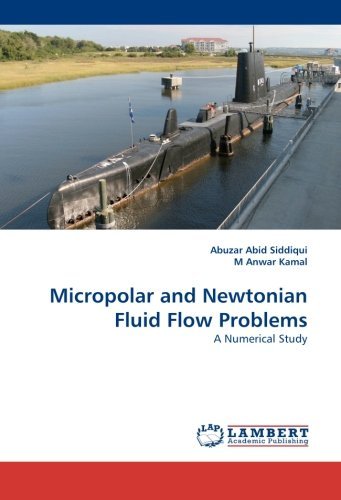 Cover for M Anwar Kamal · Micropolar and Newtonian Fluid Flow Problems: a Numerical Study (Paperback Bog) (2010)