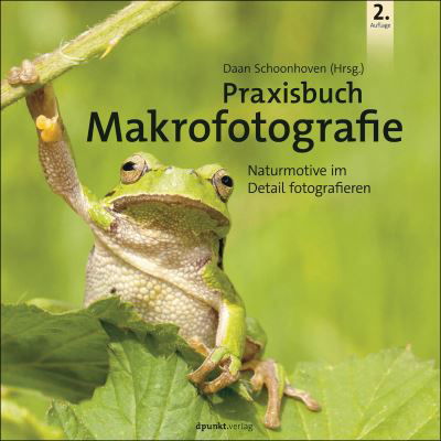 Cover for Daan Schoonhoven · Praxisbuch Makrofotografie (Innbunden bok) (2022)