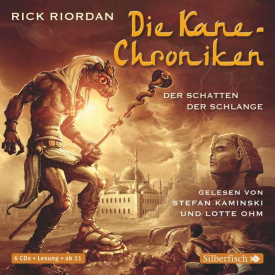 Die Kane-Chroniken, Der Schatte - Riordan - Kirjat - Silberfisch bei Hörbuch Hamburg HHV GmbH - 9783867428903 - 