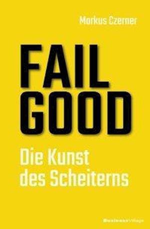 Cover for Czerner · Fail Good (Book)