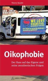 Oikophobie - Baudet - Boeken -  - 9783902732903 - 