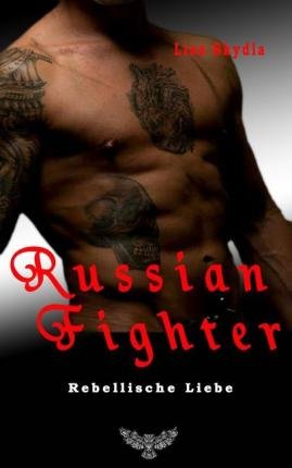Cover for Lisa Skydla · Russian Fighter 03 (Pocketbok) (2018)