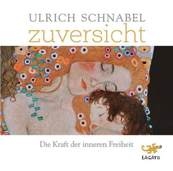 Cover for Schnabel · Zuversicht: Die Kraft der inneren Freiheit     CD- (Bok) (2024)