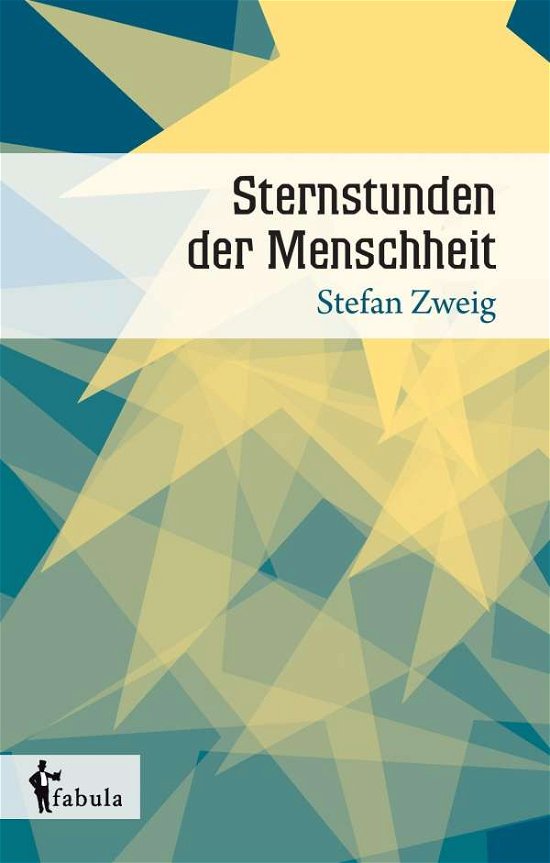 Cover for Zweig · Sternstunden der Menschheit (Bog)