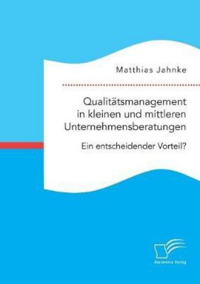 Cover for Jahnke · Qualitätsmanagement in kleinen u (Book) (2018)