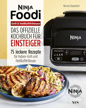 Cover for Kenzie Swanhart · Ninja Foodi Grill &amp; Heißluftfritteuse (Paperback Book) (2021)