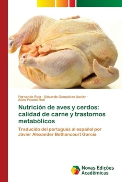 Cover for Rutz · Nutrición de aves y cerdos: calida (Bog) (2018)