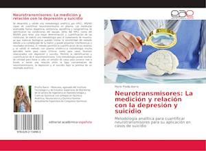 Cover for Ibarra · Neurotransmisores: La medición y (Bog)