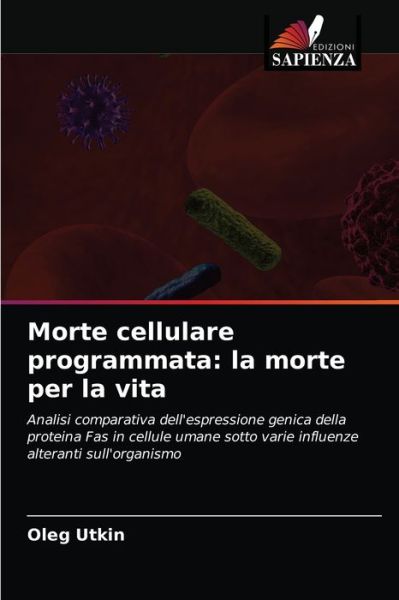 Cover for Oleg Utkin · Morte cellulare programmata (Paperback Book) (2021)