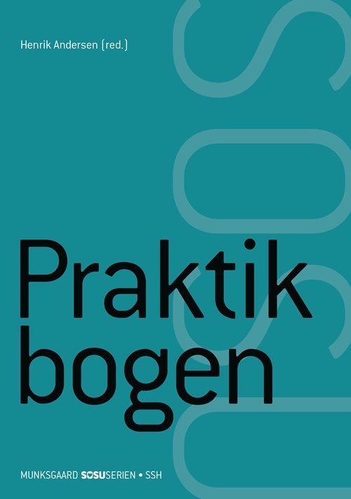 Cover for Lasse Hansen; Anne Marie Wulff Hedenborg; Charlotte Romlund Lach · Praktikbogen. Social- og sundhedshjælper (med iBog) (Bound Book) [1st edition] (2018)